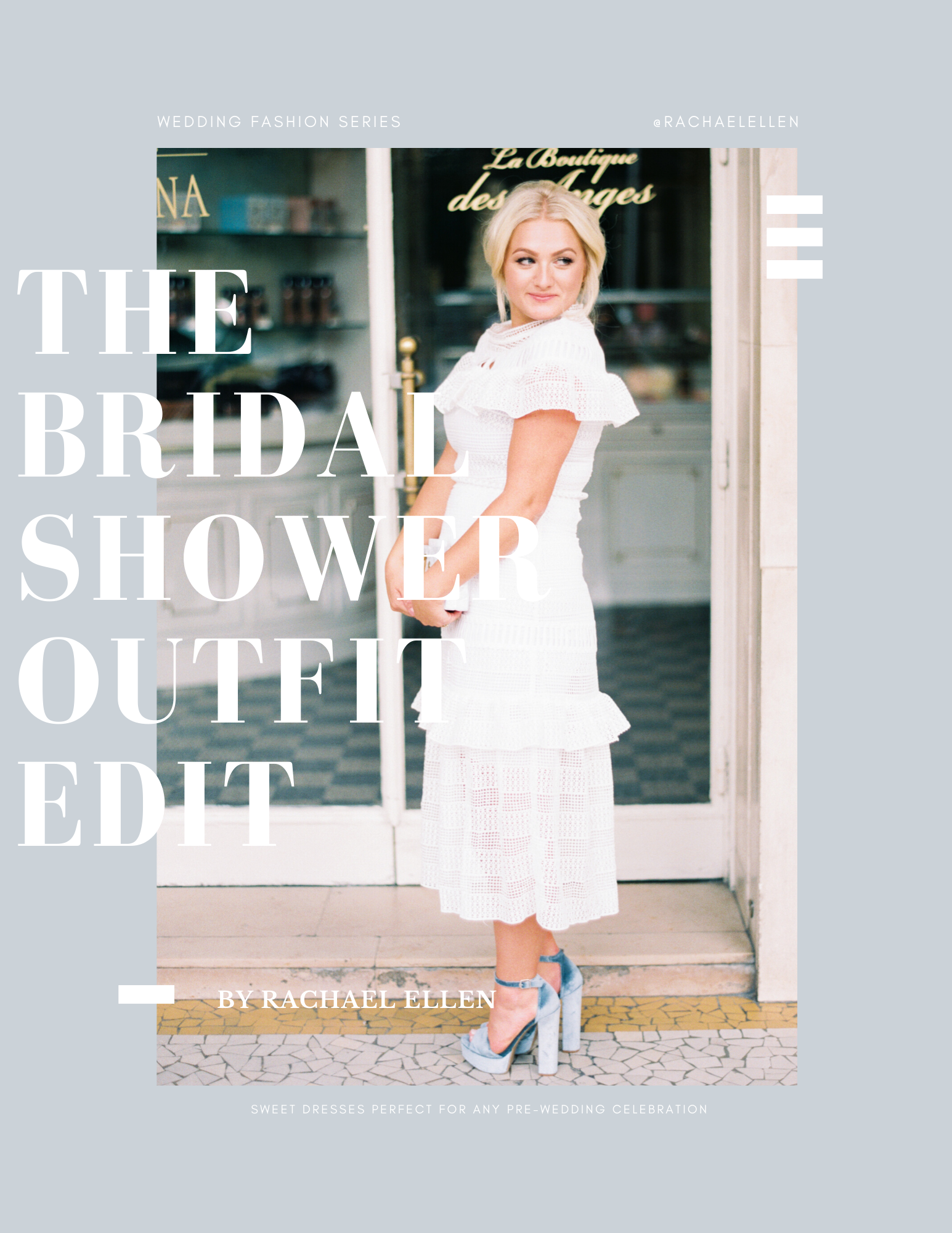 The Bridal Shower Outfit Edit Rachael Ellen Events